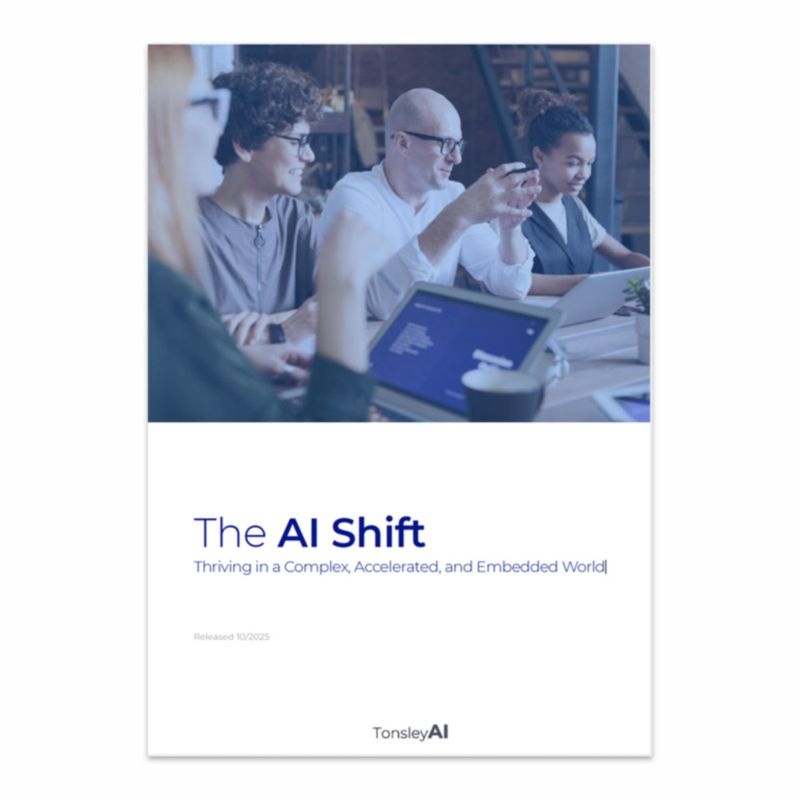 The AI Shift - Thriving in a Complex, Accelerated, and Embedded World